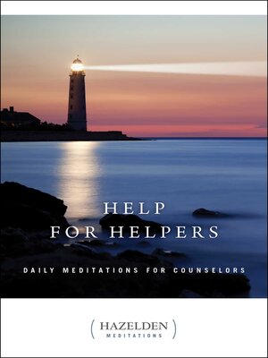 cover image of Help for Helpers: Daily Meditations for Counselors